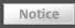Notice