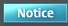Notice